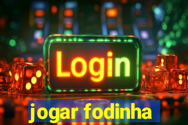 jogar fodinha